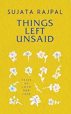 Things Left Unsaid