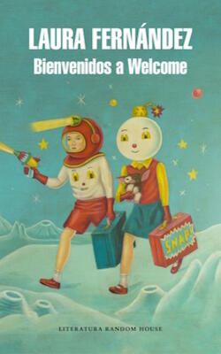 Bienvenidos A Welcome / Welcome To Welcome (spanish Edition)