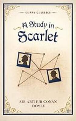 A Study In Scarlet (cuppa Classics)