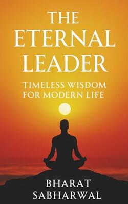 The Eternal Leader Timeless Wisdom For Modern Life