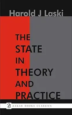 The State In Theory And Practice