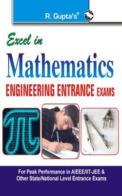 Excel In Mathematics Engineering Entrance Exams Guide