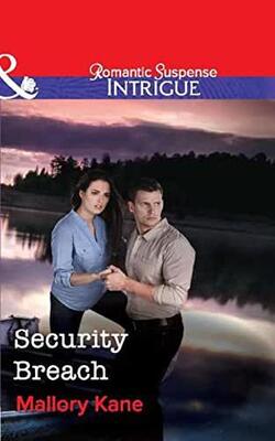 Security Breach (Harlequin Intrigue)