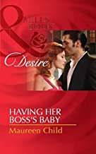 Having Her Bosss Baby (Harlequin Desire)