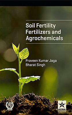 Soil Fertility Fertilizers And Agrochemicals