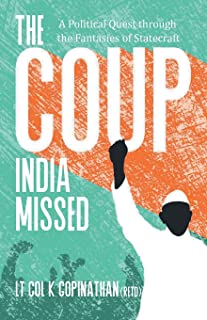 The Coup India Missed