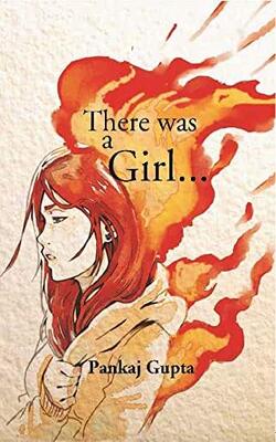 There Was A Girl …
