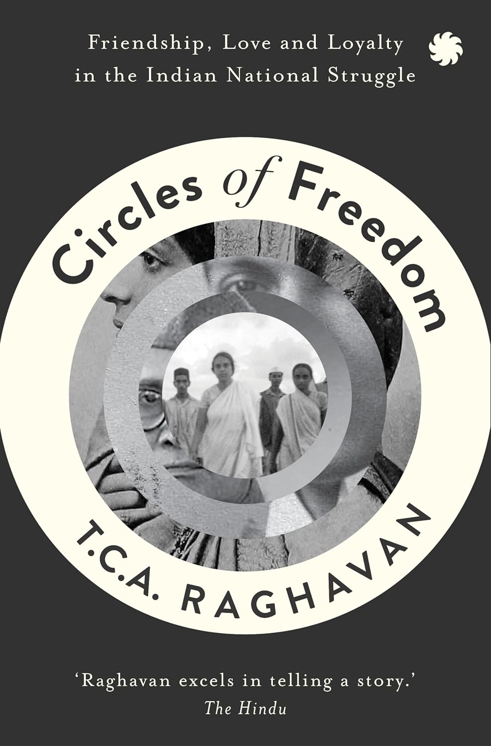 Circles Of Freedom :friendship, Love And Loyalty In