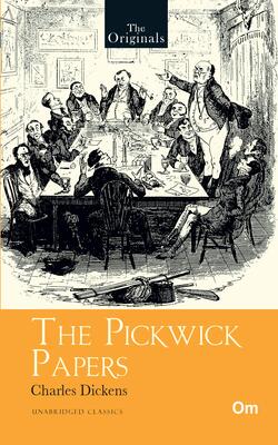 The Originals The Pickwick Papers