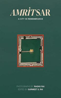 Amritsar- A City In Remembrance