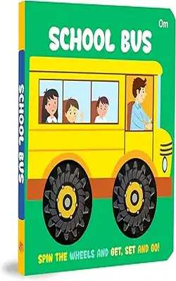 Board Book: School Bus Wheel Book - Wheel Books For Kids - Board Book For Children Age 1-3 Years
