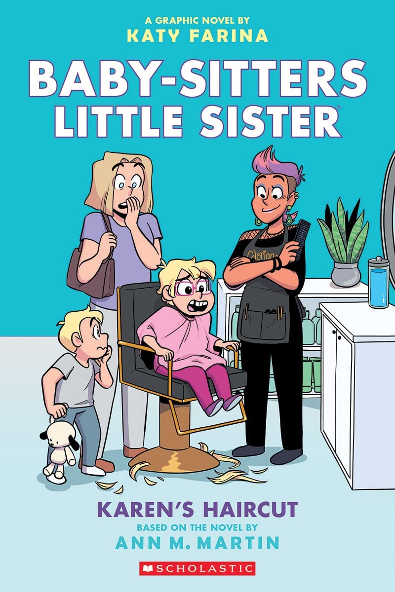 Karens Haircut: A Graphic Novel (Baby-sitters Little Sister #7)