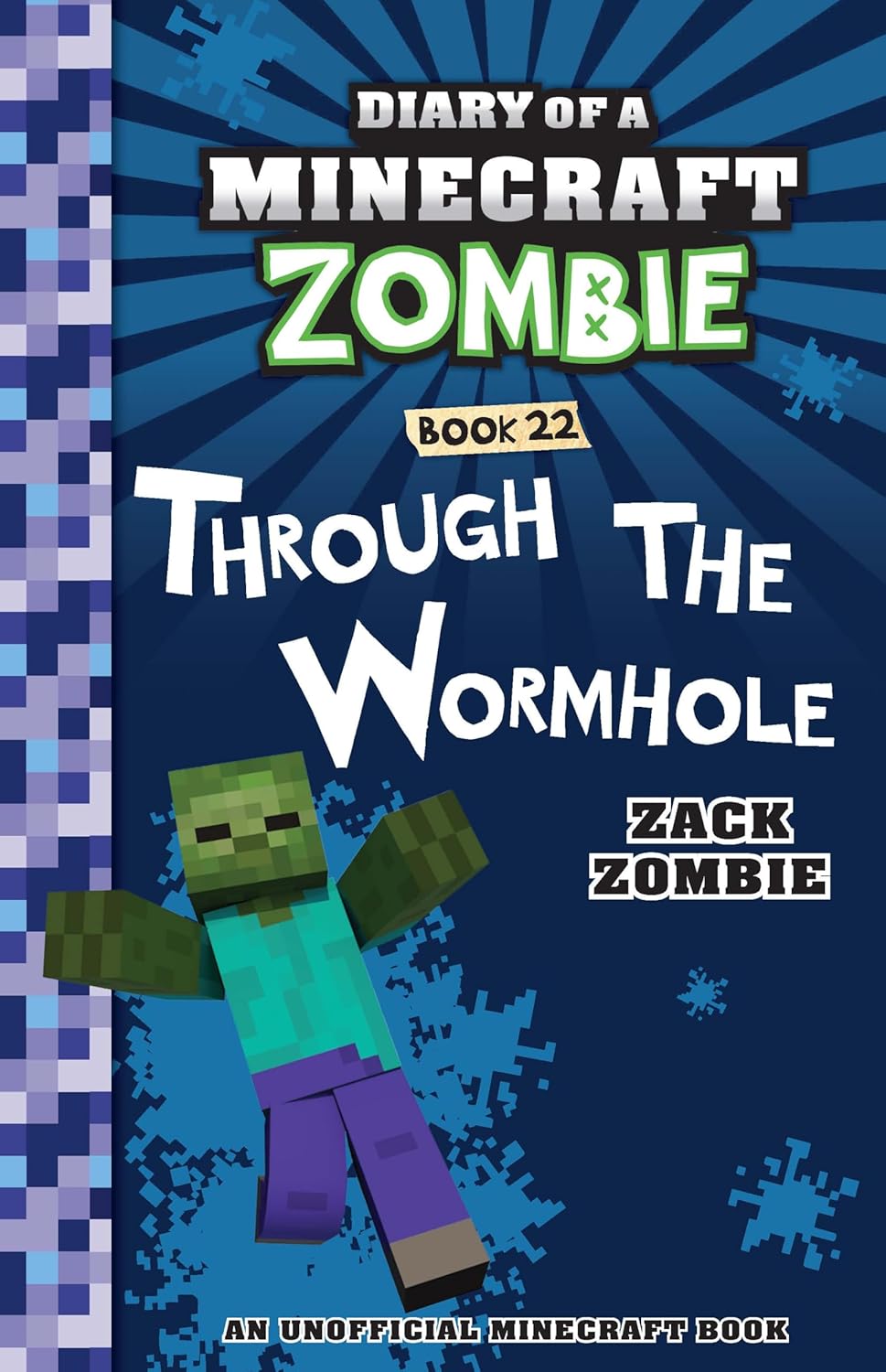 DIARY OF A MINECRAFT ZOMBIE #22: THROUGH THE WORMHOLE