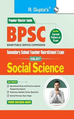 Bpsc: Secondary School Teacher Social Science (class 9-10) Recruitment Exam Guide
