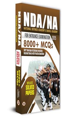 Nda/na National Defence Academy & Naval Academy Entrance Examination Guide 7500+ Mcqs With Latest Solved Papers