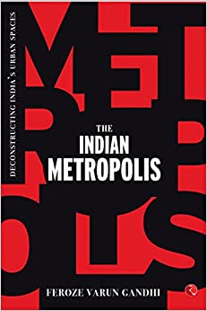 The Indian Metropolis
