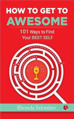 How To Get Awesome