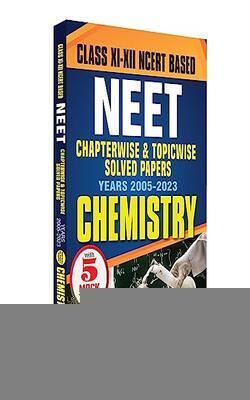 Objective Ncert Based Chapterwise Topicwise Solutions For 11th And 12th Class With Solved Papers (2005 -2023) With Notes For Neet-aiims Exam 2024 - Chemistry