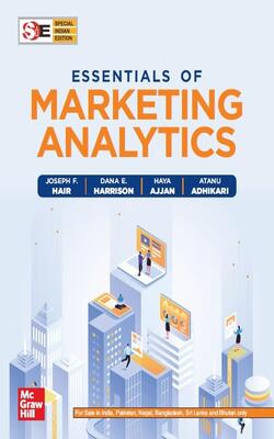ESSENTIALS OF MARKETING ANALYTICS 1ST EDITION