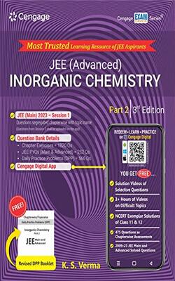 JEE (Advanced) Inorganic Chemistry: Part 2 with Free Online Assessments and Digital Content 2023 (Paperback, K. S. Verma)