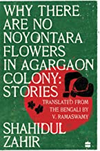 Why There Are No Noyontara Flowers In Agargaon Colony Stories