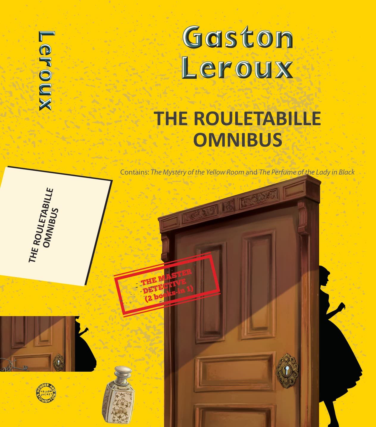 The Rouletabille Omnibus