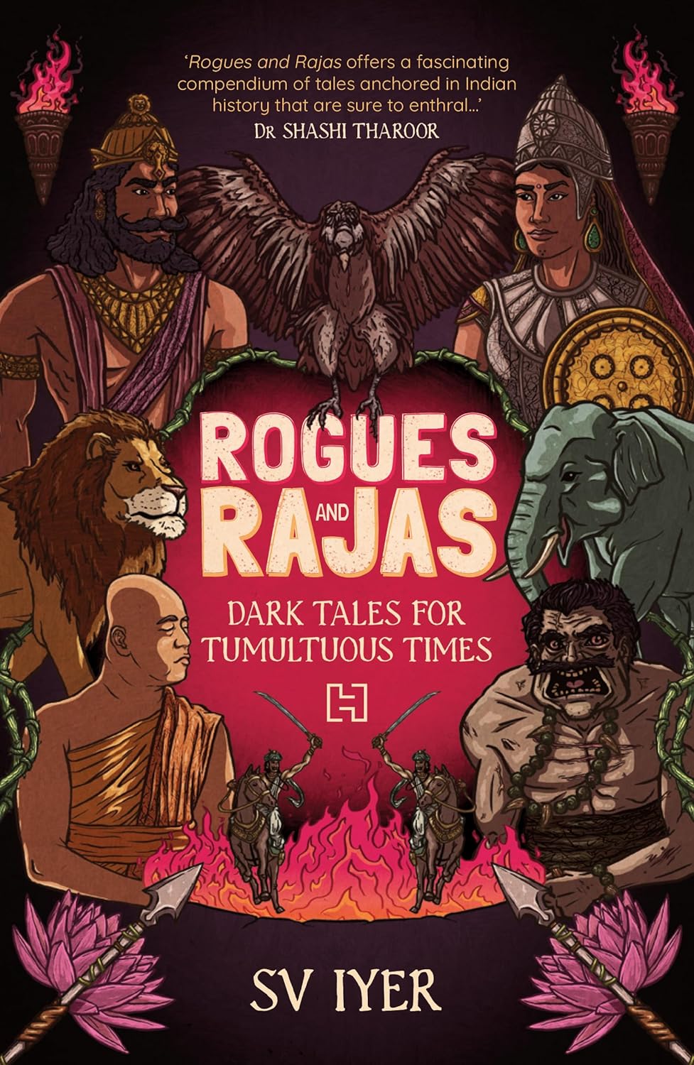 Rogues And Rajas