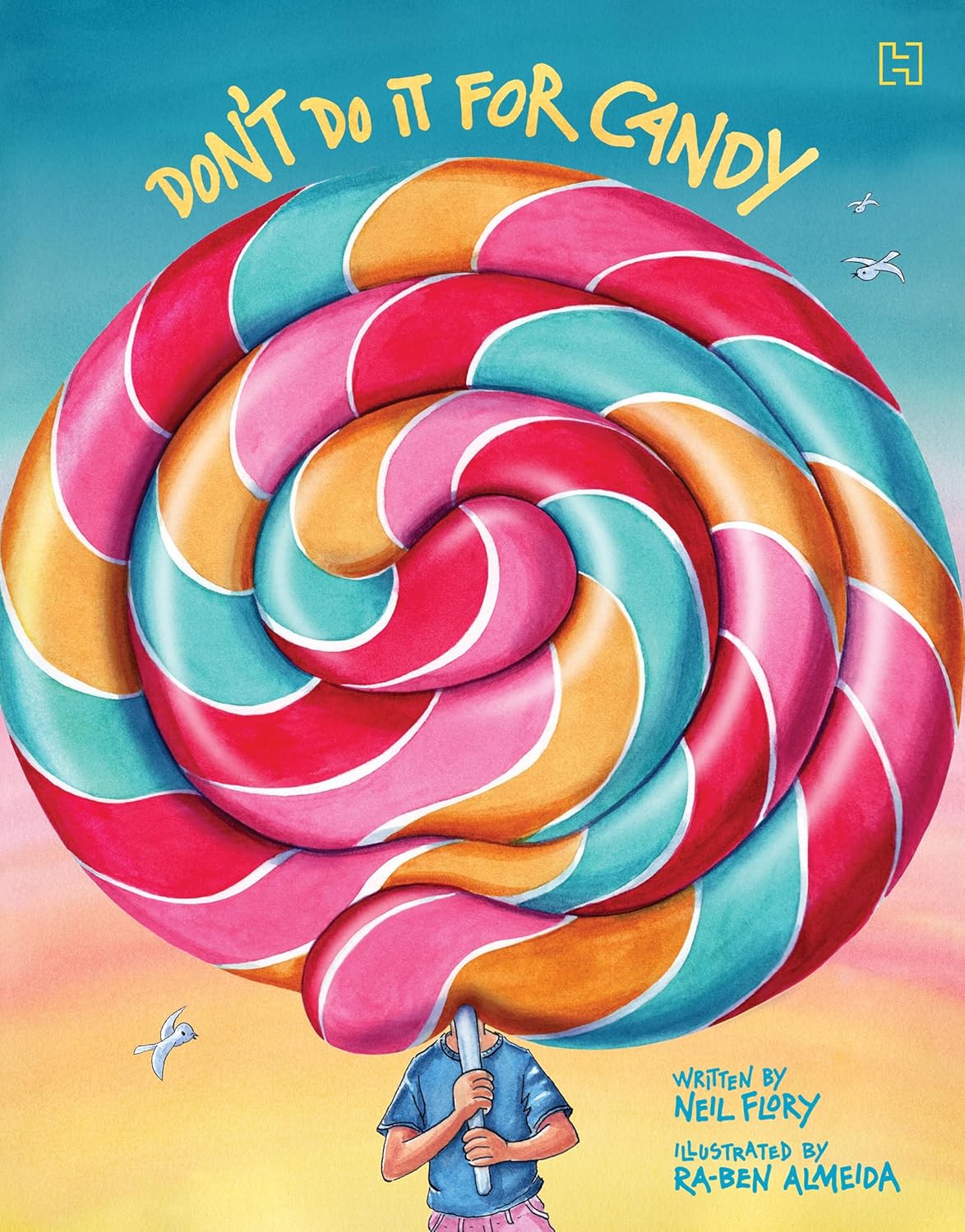 Don’t Do It For Candy