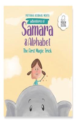 Adventures Of Samara And Alphabet: The First Magic Trick