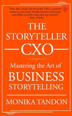 The Storyteller Cxo | Mastering The Art Of Business Storytelling