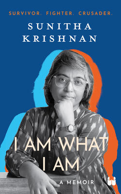 I AM WHAT I AM: A MEMOIR