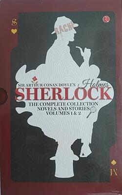 The Complete Novels And Stories Volume 1 & 2 By Sherlock Holmes
