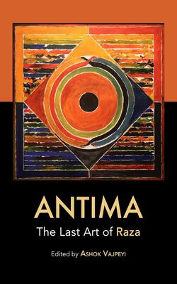 Antima The Last Art Of Raza