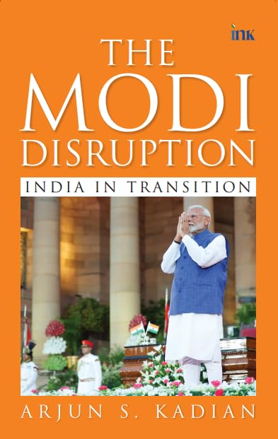 The Modi Disruption: India In Transition