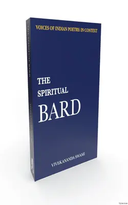 The Spiritual Bard - Vivekananda Swami