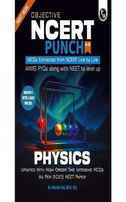 Pw Objective Ncert Punch 4.0 Physics for Neet 2026 (English, Paperback, Raj Manish)
