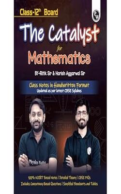 Pw Class 12 Board The Catalyst For Maths Practice Qs Booklet By Ritik Sir & Harish Sir (english, Hardcover, Unknown)