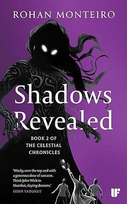 Shadows Revealed: Book 2 Of Celestial Chronicles