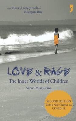Love & Rage: The Inner Worlds Of Children