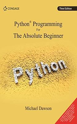 Buy PYTHON PROGRAMMING FOR THE ABSOLUTE BEGINNER, 3RD EDITION By DK ...