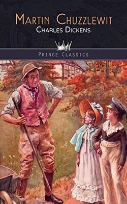 Martin Chuzzlewit (prince Classics)