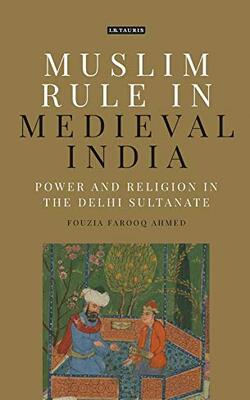 Muslim Rule In Medieval India