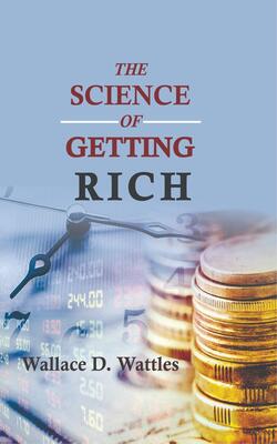 The Science Of Getting Rich