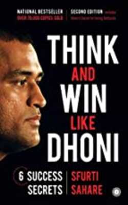 Think And Win Like Dhoni 2nd Edition 2020