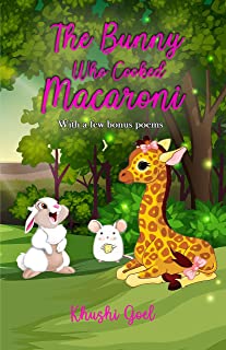 The Bunny Who Cooked Macaroni