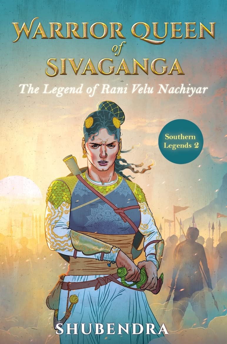 Warrior Queen Of Sivaganga