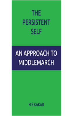 The Persistent Self - An Approach To Middlemarch