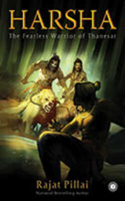 Harsha The Fearless Warrior Of Thanesar