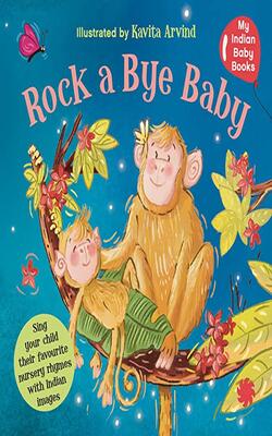 Rock A Bye Baby For Your Indian Baby