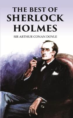 The Best Of Sherlock Holmes